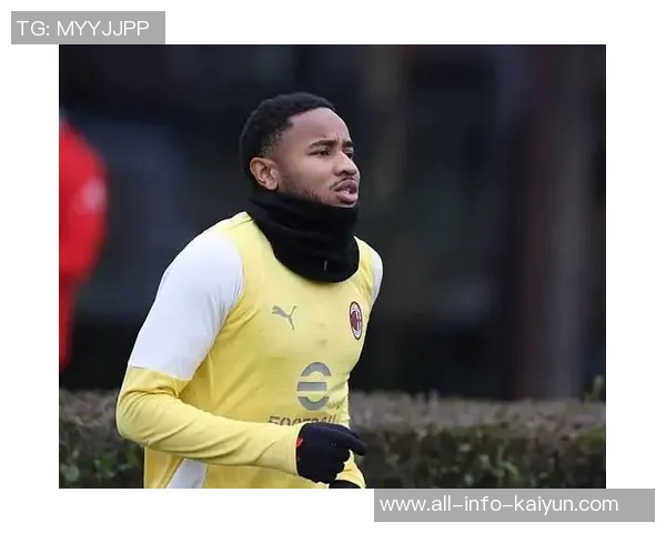 米体分析恩昆库状态不稳米兰冬窗或考虑转会出售他